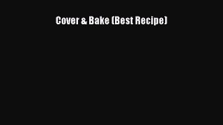Read Cover & Bake (Best Recipe) Ebook Free