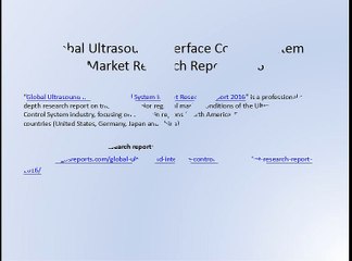 Global Ultrasound Interface Control System Market Research Report 2016
