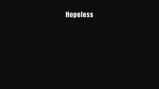 Read Hopeless Ebook Free