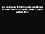[PDF] Modeling Income Distributions and Lorenz Curves (Economic Studies in Inequality Social