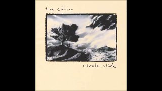 The Choir - Circle Slide 25 Year Anniversary 1990-2015 feat. 