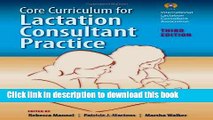 Read Core Curriculum For Lactation Consultant Practice  Ebook Online