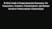 Read Book At-Risk Youth: A Comprehensive Response: For Counselors Teachers Psychologists and