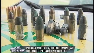 Polícia Militar apreende munição durante operação na Bratac (29/08)