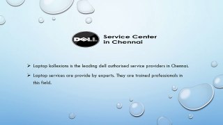 Dell service center in chennai_dellauthorisedservicecenter