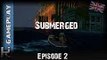 Submerged - Gameplay part 2