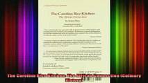 READ book  The Carolina Rice Kitchen The African Connection Culinary History Full Free