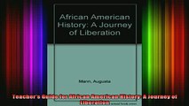 DOWNLOAD FREE Ebooks  Teachers Guide for African American History A Journey of Liberation Full Free