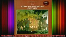 DOWNLOAD FREE Ebooks  The AfricanAmerican Odyssey with Audio CD Combined Volume Full Free