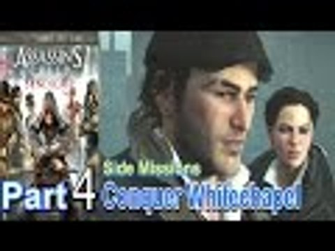 Assassins Creed Syndicate Part 4 Side Missions Whitechapel Walkthrough Gameplay Single Player