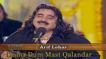 Duma dum mast Qalandar , Arif Lohar