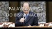 Pal Amiga Bp Macedo - 15/12/2009 - Quando estou fraco é quando sou forte