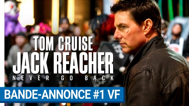 JACK REACHER : NEVER GO BACK - 1ère bande-annonce VF [au cinéma le 19 octobre 2016]