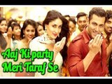 First look: 'Aaj Ki Party' Song From BAJRANGI BHAIJAAN | Salman Khan, Kareena Kapoor