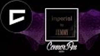 JXMMY X WIZVRD - Imperial (Original Mix)