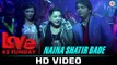 Naina Shatir Bade - Love Ke Funday - Sukhwinder Singh, Shaleen Bhanot & Rishank Tiwari