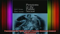 READ book  Pensions in the Public Sector Pension Research Council Publications Full EBook