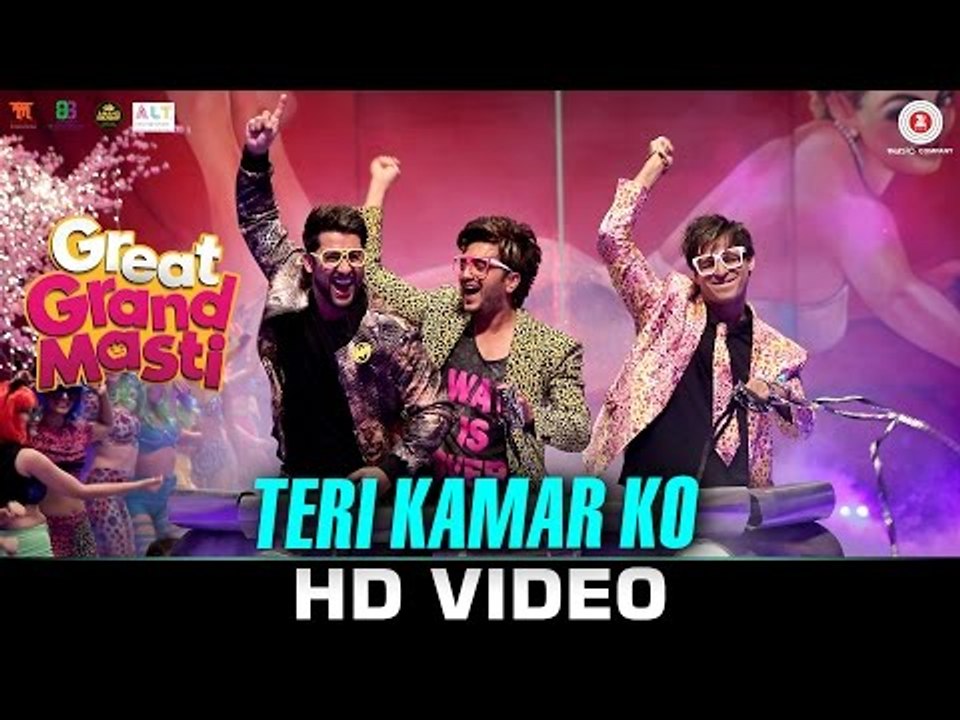 Teri Kamar Ko - Great Grand Masti - Riteish D, Vivek O & Aftab S - Sanjeev & Darshan R & Kanika K