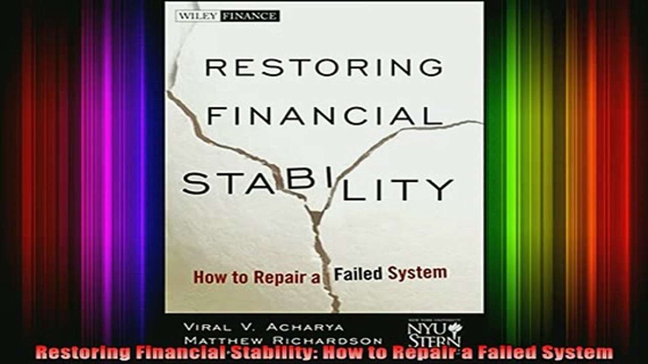 Free Full PDF Downlaod  Restoring Financial Stability How to Repair a Failed System Full Ebook Online Free