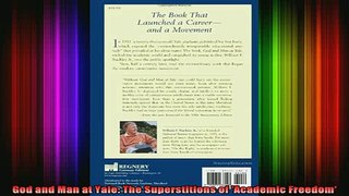 READ FREE FULL EBOOK DOWNLOAD  God and Man at Yale The Superstitions of Academic Freedom Full Ebook Online Free