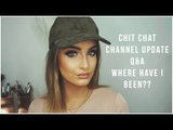 WHERE HAVE I BEEN? - Channel update + Q&A ❤