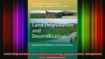 READ FREE FULL EBOOK DOWNLOAD  Land Degradation and Desertification Assessment Mitigation and Remediation Full EBook
