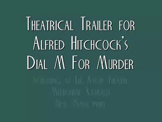 Dial M For Murder Theatrical Trailer