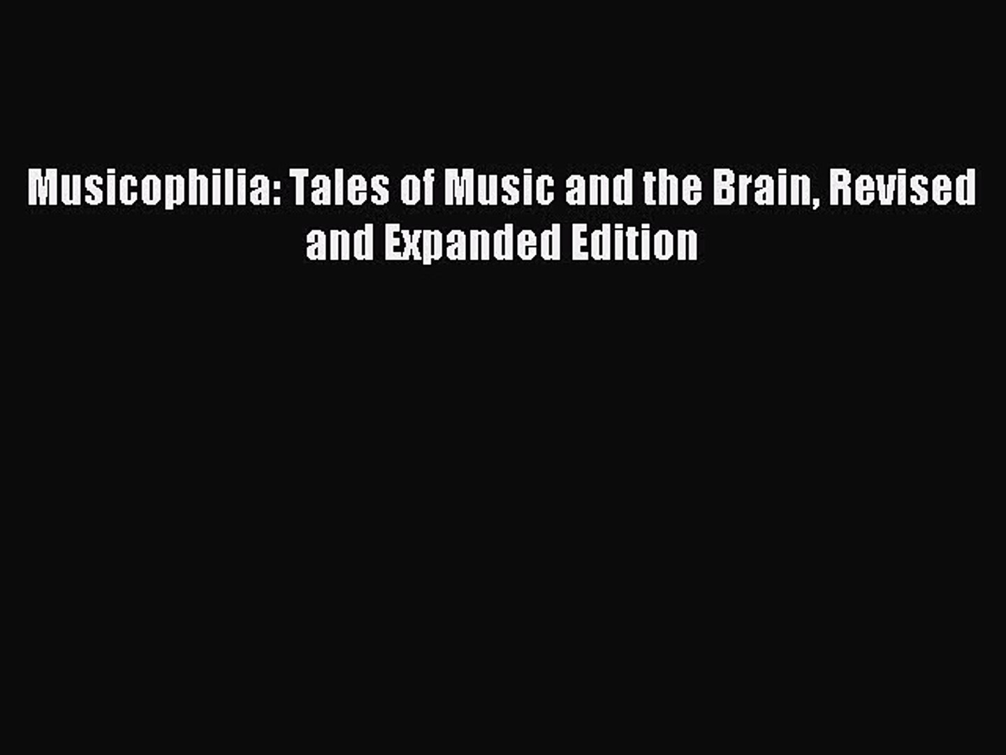 Download Books Musicophilia tales of music and the brain No Survey