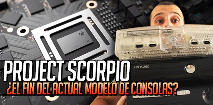 Xbox Scorpio: ¿el fin del actual modelo de consolas?