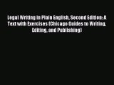 Read Legal Writing in Plain English Second Edition: A Text with Exercises (Chicago Guides to