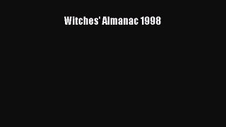 Read Witches' Almanac 1998 Ebook Free