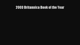 Read 2003 Britannica Book of the Year PDF Online