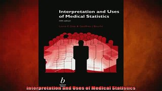 READ book  Interpretation and Uses of Medical Statistics  FREE BOOOK ONLINE