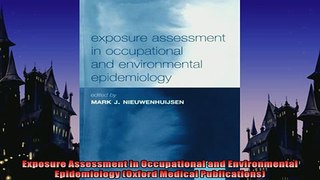READ book  Exposure Assessment in Occupational and Environmental Epidemiology Oxford Medical  BOOK ONLINE