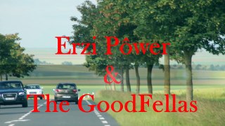Erzi Pôwer & The GoodFellas au 