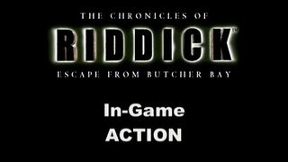 The Chronicles of Riddick: Escape From Butcher Bay gameplay