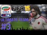 FIFA15 Ultimate Team, Division 9, Serie A, Episode 3