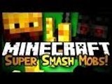 Minecraft - Super Smash Mobs - Episode1
