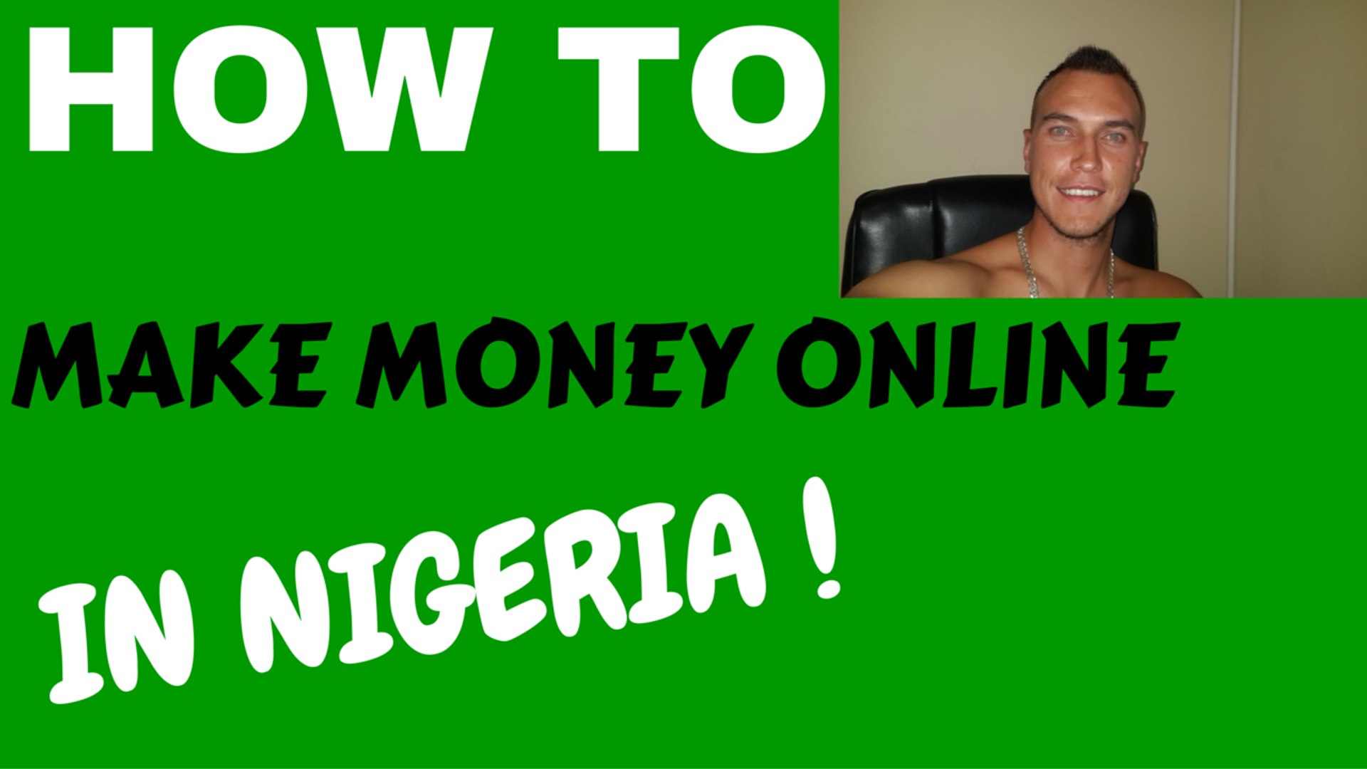 How To Make Money Online In Nigeria - Howto Techno