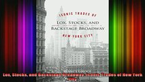 READ book  Lox Stocks and Backstage Broadway Iconic Trades of New York City Full EBook
