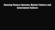 [PDF] Housing Finance Systems: Market Failures and Government Failures Download Online