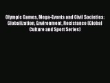 [PDF] Olympic Games Mega-Events and Civil Societies: Globalization Environment Resistance (Global