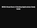 Read MCSD: Visual Basic 6 Desktop Applications Study Guide Ebook Free