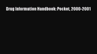 Download Book Drug Information Handbook: Pocket 2000-2001 Ebook PDF