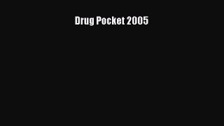 Read Book Drug Pocket 2005 PDF Online