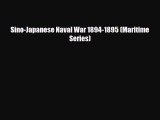 Read Books Sino-Japanese Naval War 1894-1895 (Maritime Series) E-Book Free