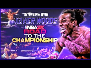 XAVIER WOODS INTERVIEW!! - NBA 2K16 Road to the Finals Championship!