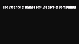 Download The Essence of Databases (Essence of Computing) PDF Online