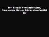 Read Poor Richard's Web Site : Geek-Free Commonsense Advice on Building a Low-Cost Web Site