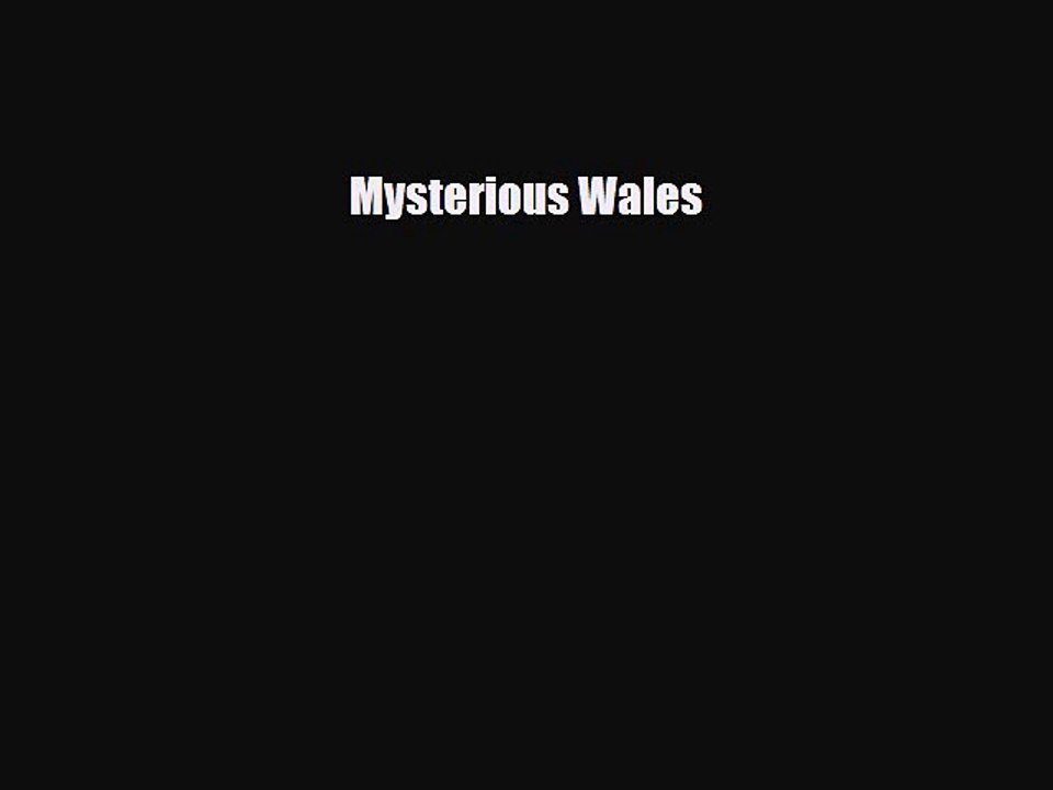 Read Books Mysterious Wales E-Book Free